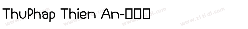 ThuPhap Thien An字体转换